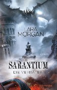 Cover-Bild zum Titel 'Sarantium - Die Verräter' von 'Lara Morgan'