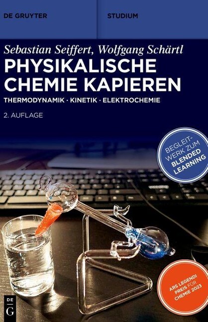 Physikalische Chemie Kapieren - Wolfgang Schärtl, Sebastian Seiffert