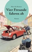 Cover-Bild zum Titel 'Vier Freunde fahren ab' von 'Marc Du Buisson'