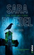 Cover-Bild zum Titel 'Der Pfad des Todes' von 'Sara Blædel'