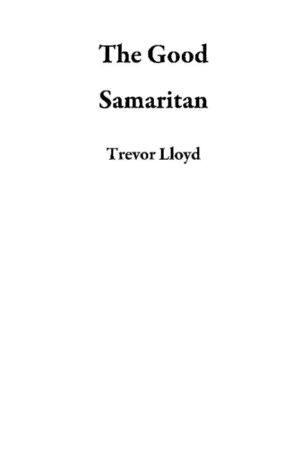 The Good Samaritan - Trevor Lloyd