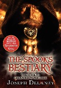 The Last Apprentice: The Spook's Bestiary - Joseph Delaney