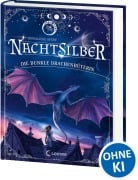 Cover-Bild zum Titel 'Nachtsilber (Band 1) - Die Dunkle Drachenhüterin' von 'Annaliese Avery'