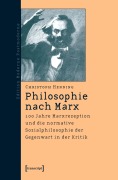 Cover-Bild zum Titel 'Philosophie nach Marx' von 'Christoph Henning'
