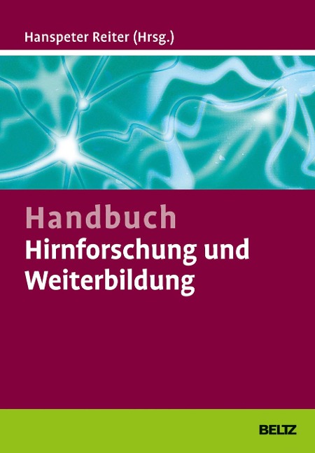 Handbuch Hirnforschung und Weiterbildung - 