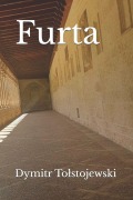 Cover-Bild zum Titel 'Furta' von 'Dymitr Tolstojewski'