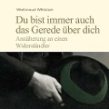 Cover-Bild zum Titel 'Du bist immer auch das Gerede über dich' von 'Waltraud Mittich'
