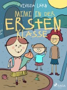 Cover-Bild zum Titel 'Mimi in der ersten Klasse' von 'Viveca Lärn'