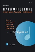 Cover-Bild zum Titel 'Harmonielehre  von Anfang an' von 'Felix Schell'