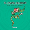 Cover-Bild zum Titel 'El enano saltarín' von 'Esther Sarfatti'