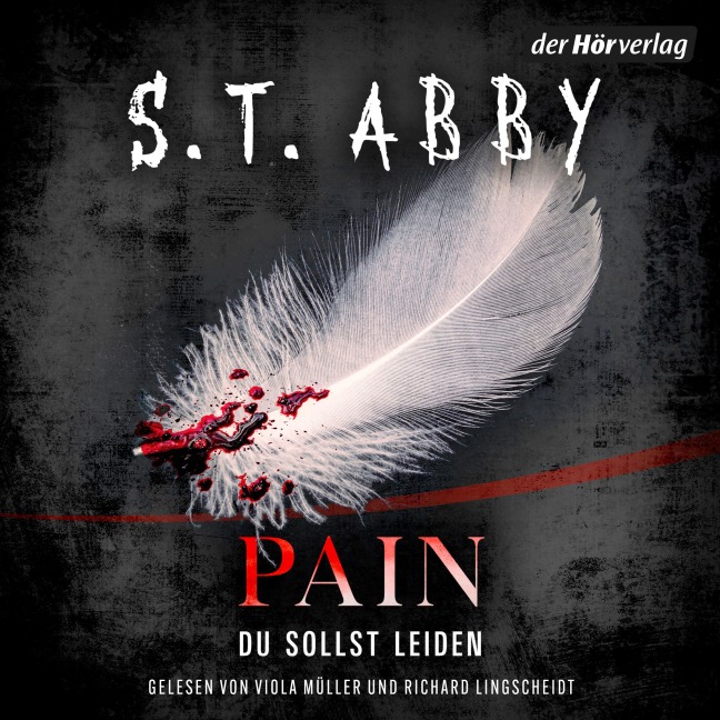 Pain ¿ Du sollst leiden - S. T. Abby