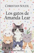 Cover-Bild zum Titel 'Los gatos de Amanda Lear' von 'Christian Soleil'