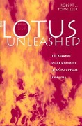 Cover-Bild zum Titel 'The Lotus Unleashed' von 'Robert J Topmiller'