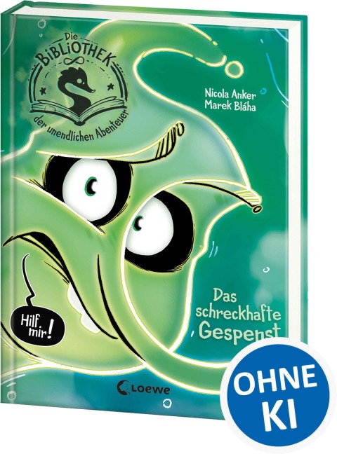Die Bibliothek der unendlichen Abenteuer (Band 2) - Das schreckhafte Gespenst - Nicola Anker