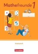 Mathefreunde 1. Schuljahr. Arbeitsheft - 