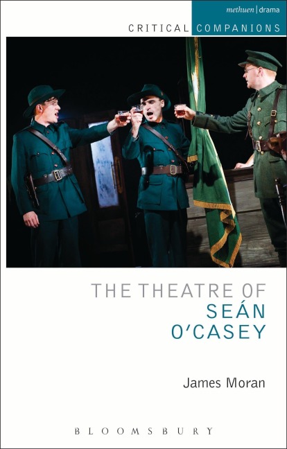 The Theatre of Sean O'Casey - James Moran