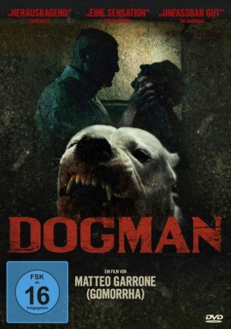 Dogman - Ugo Chiti, Damiano DInnocenzo, Giulio Troli, Matteo Garrone, Massimo Gaudioso