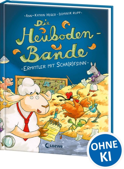 Die Heuboden-Bande - Ermittler mit Scha(r)fsinn - Ann-Katrin Heger
