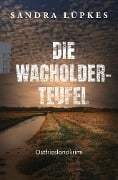 Die Wacholderteufel - Sandra Lüpkes