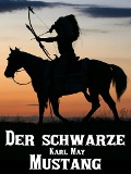 Cover-Bild zum Titel 'Der schwarze Mustang' von 'Karl May'