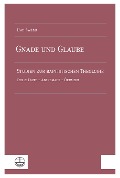 Gnade und Glaube - Uwe Swarat