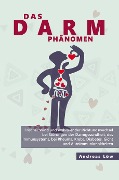 Cover-Bild zum Titel 'Das Darm Phänomen' von 'Andreas Löw'