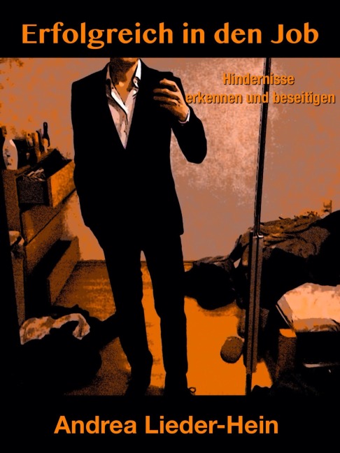 ERFOLGREICH in den JOB - Andrea Lieder-Hein