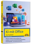 Cover-Bild zum Titel 'KI mit Office und Microsoft 365 - Das Praxisbuch' von 'Wolfram Gieseke'