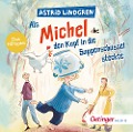 Als Michel den Kopf in die Suppenschüssel steckte - Astrid Lindgren, Georg Riedel, Dieter Faber