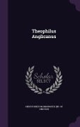 Cover-Bild zum Titel 'Theophilus Anglicanus' von ''