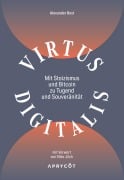 Cover-Bild zum Titel 'Virtus Digitalis' von 'Alexander Best'