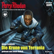Cover-Bild zum Titel 'Perry Rhodan 3301: Die Krone von Terrania' von 'Oliver Fröhlich'