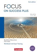 Cover-Bild zum Titel 'Focus on Success PLUS 11./12. Jahrgangsstufe. FOS/BOS B1/B2: Arbeitsheft mit Lösungsbeileger' von ''
