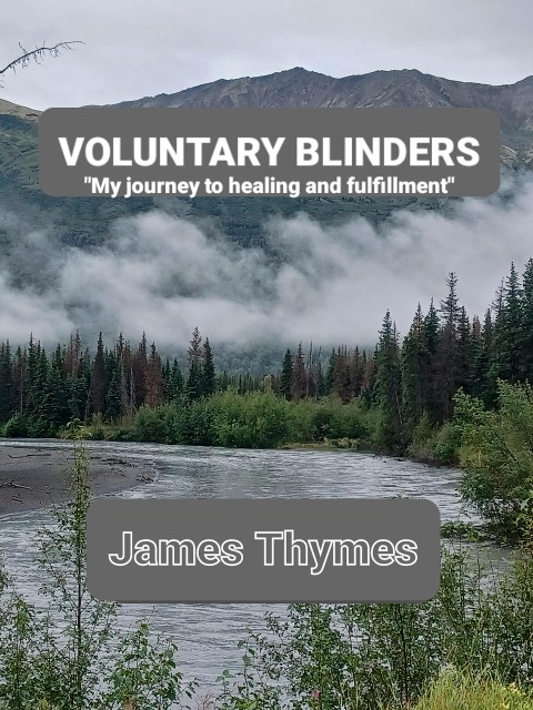 Voluntary Blinders - James Thymes