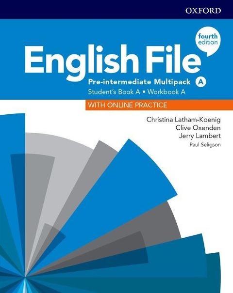 English File: Pre-Intermediate: Student's Book/Workbook Multi-Pack A - Christina Latham-Koenig, Clive Oxenden, Jerry Lambert
