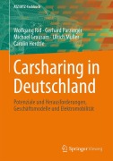 Cover-Bild zum Titel 'Carsharing in Deutschland' von 'Wolfgang Rid, Gerhard Parzinger, Carolin Herdtle, Ulrich Müller, Michael Grausam'