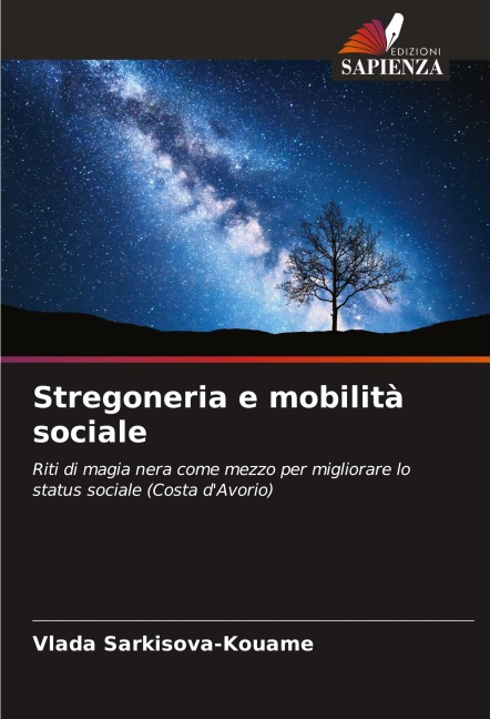 Stregoneria e mobilità sociale - Vlada Sarkisova-Kouame