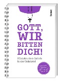 Cover-Bild zum Titel 'Gott, wir bitten dich!' von 'Janis Jaspers'