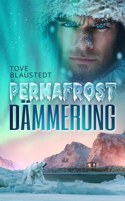 Permafrost-Dämmerung - Tove Blaustedt