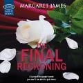 Cover-Bild zum Titel 'The Final Reckoning' von 'Margaret James'