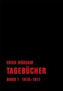 Tagebücher. Band 01 - Erich Mühsam