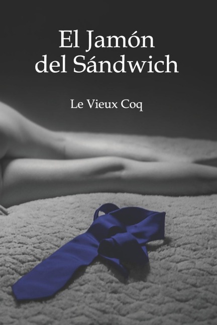 El jamón del sándwich - Le Vieux Coq