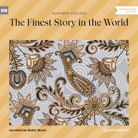 The Finest Story in the World - Rudyard Kipling
