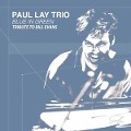 Cover-Bild zum Titel 'Blue In Green-Tribute To Bill Evans' von 'Paul Trio Lay'
