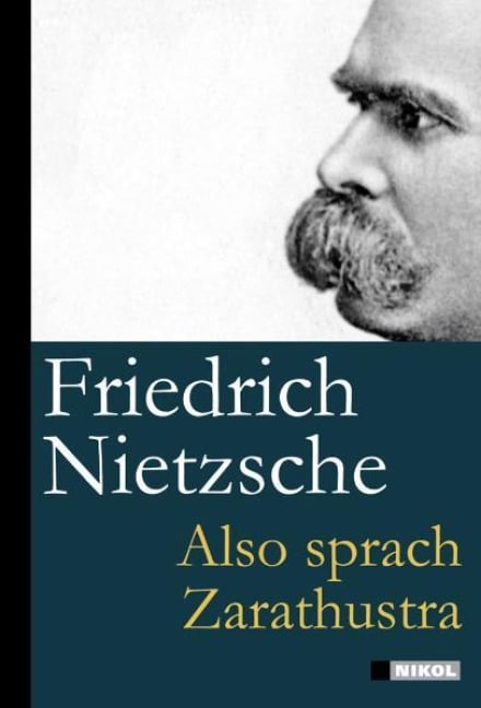 Also sprach Zarathustra - Friedrich Nietzsche