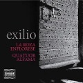 Exilio-Sephardische Gesänge,Werke der Span.Ren - La Roza Enflorese/Quatuor Alfama
