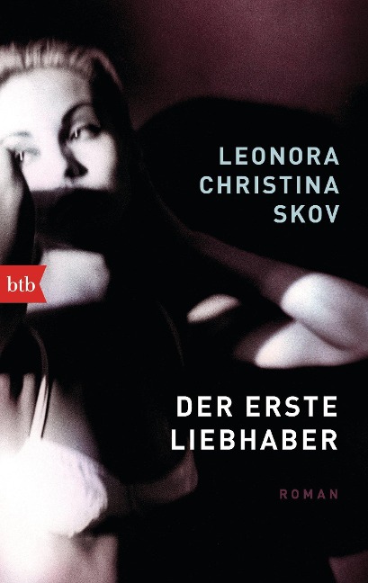 Der erste Liebhaber - Leonora Christina Skov