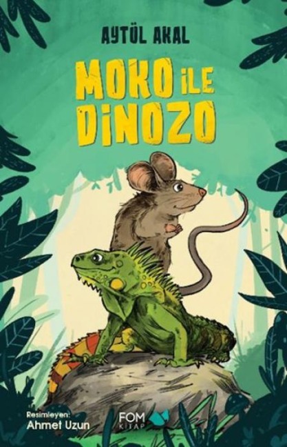 Moko ile Dinozo - Aytül Akal