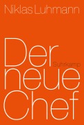 Cover-Bild zum Titel 'Der neue Chef' von 'Niklas Luhmann'