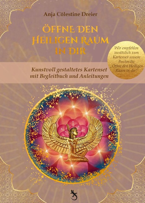 ÖFFNE DEN HEILIGEN RAUM IN DIR 3 - Anja Cölestine Dreier